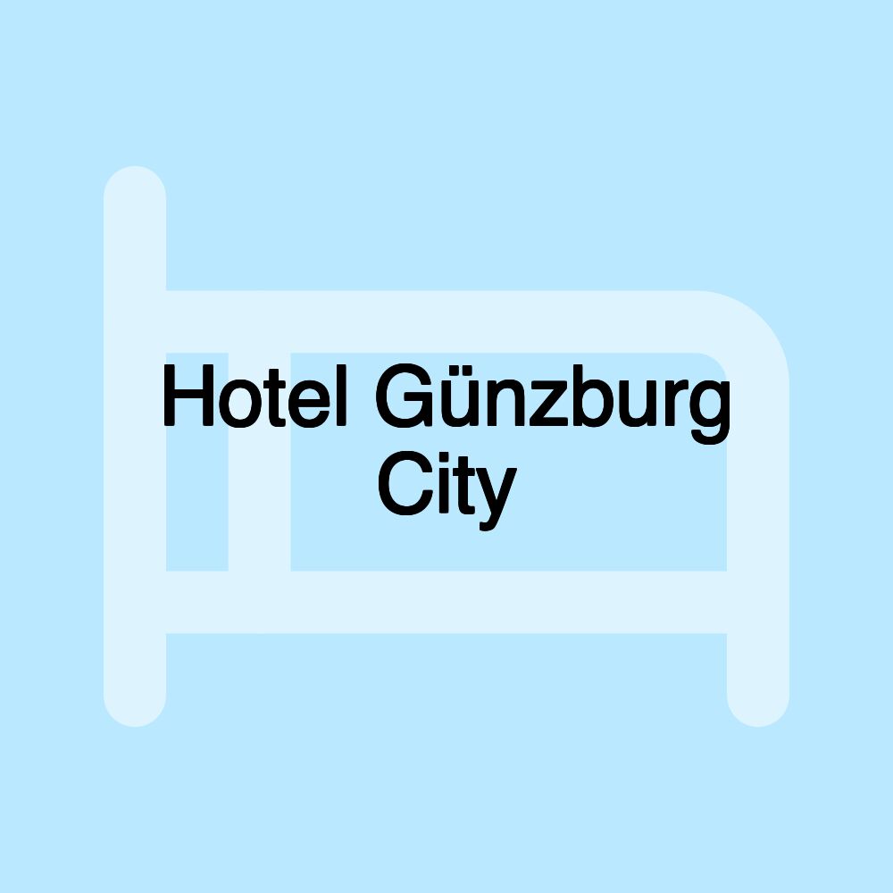 Hotel Günzburg City