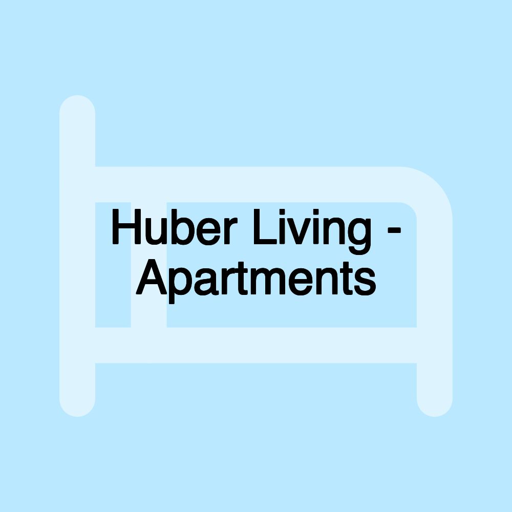 Huber Living - Apartments