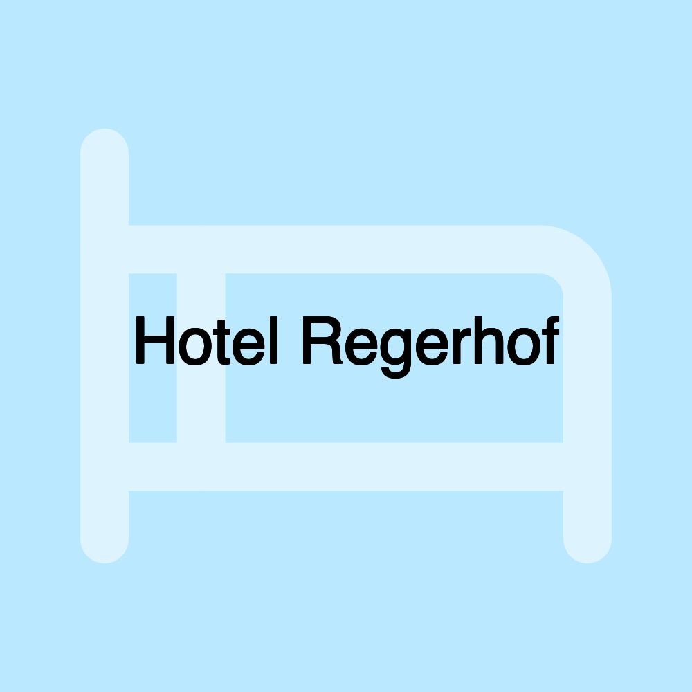 Hotel Regerhof