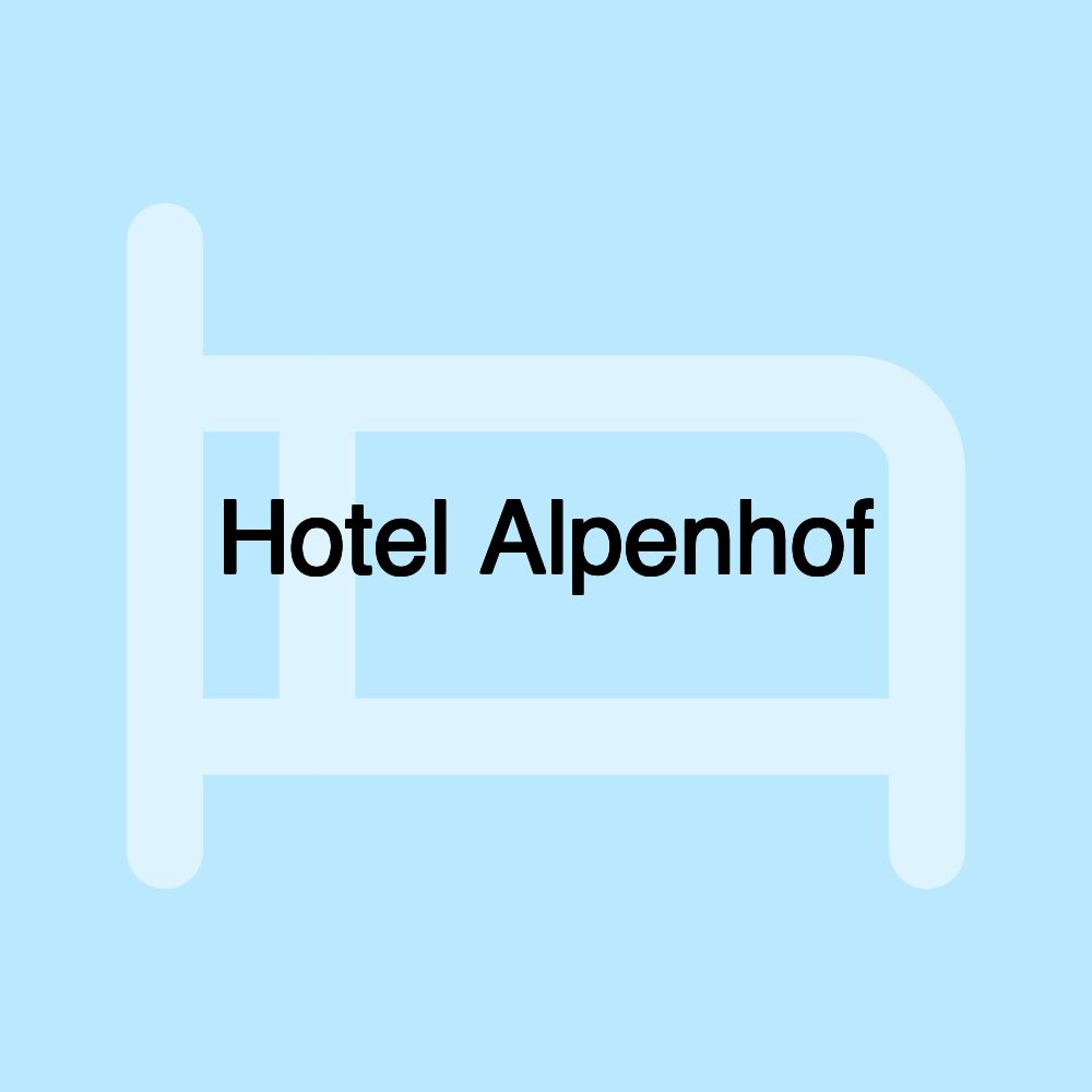 Hotel Alpenhof