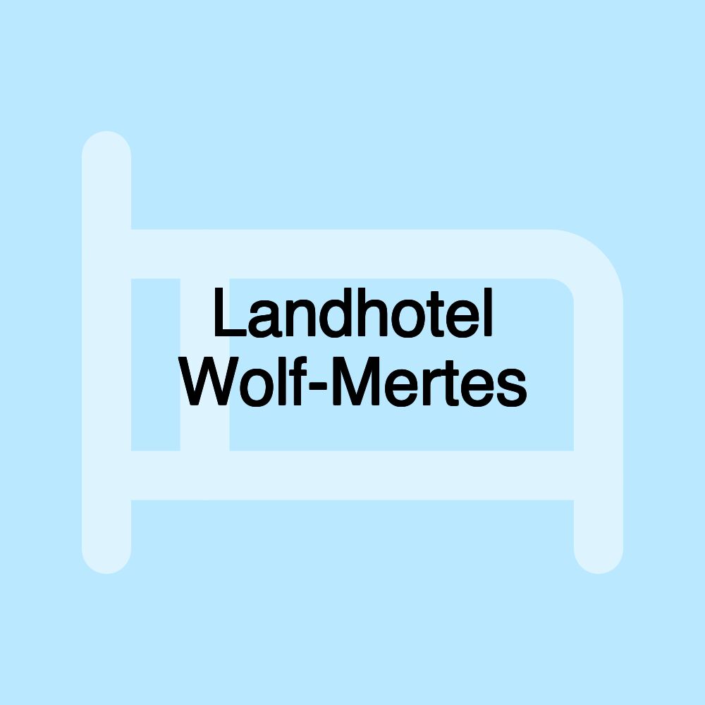 Landhotel Wolf-Mertes