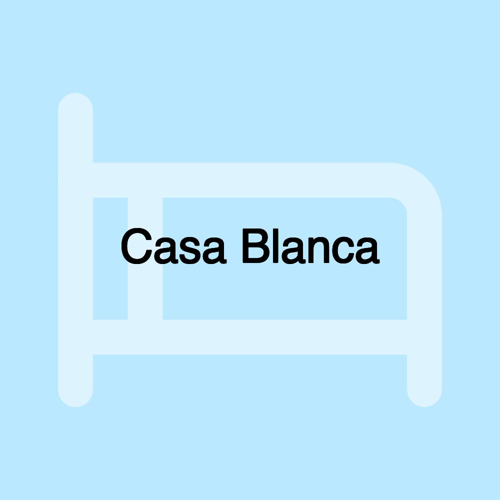 Casa Blanca