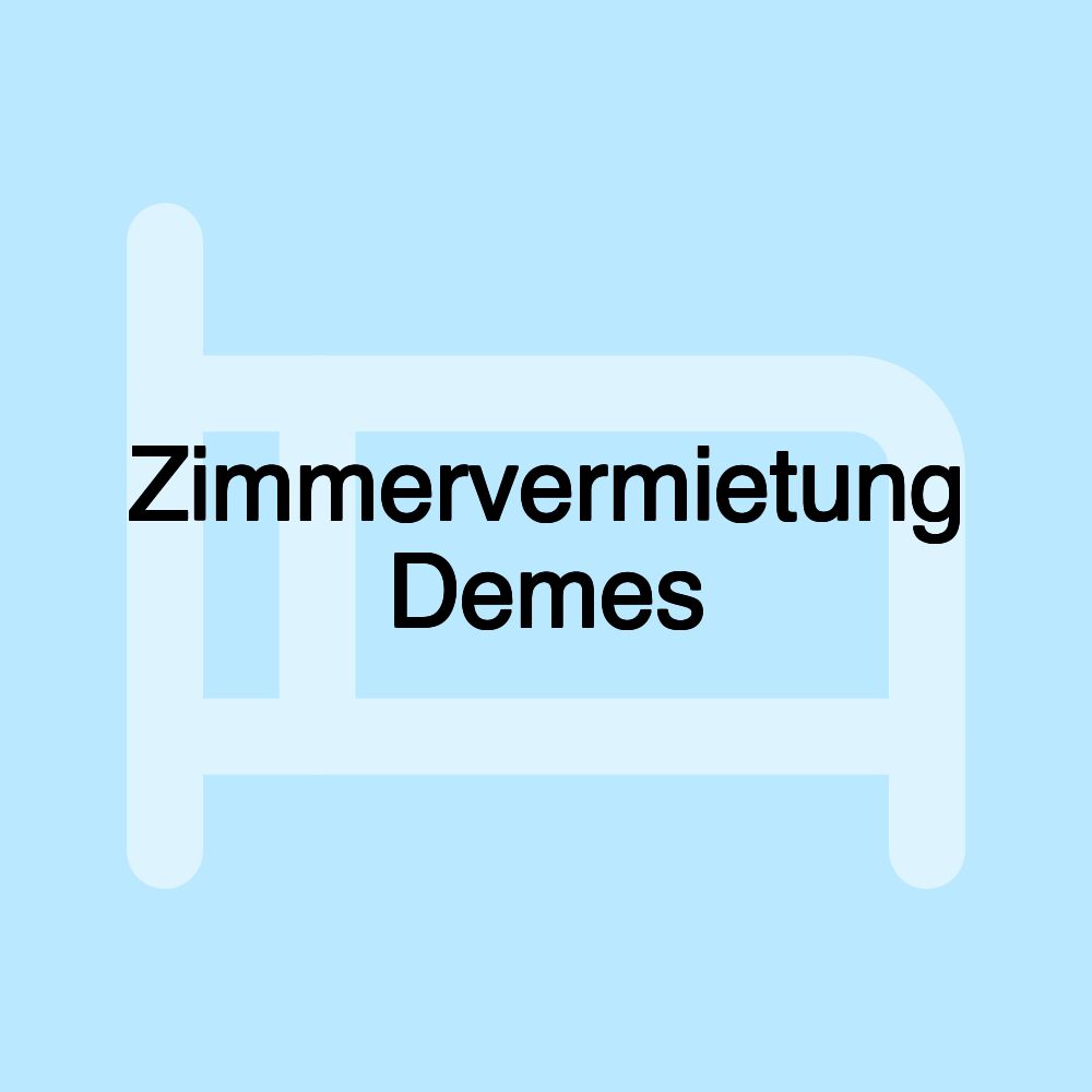 Zimmervermietung Demes