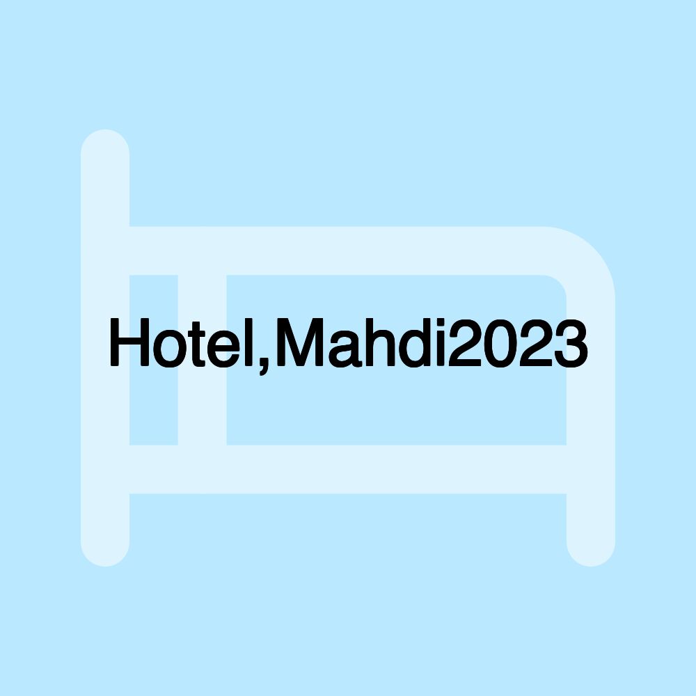 Hotel,Mahdi2023