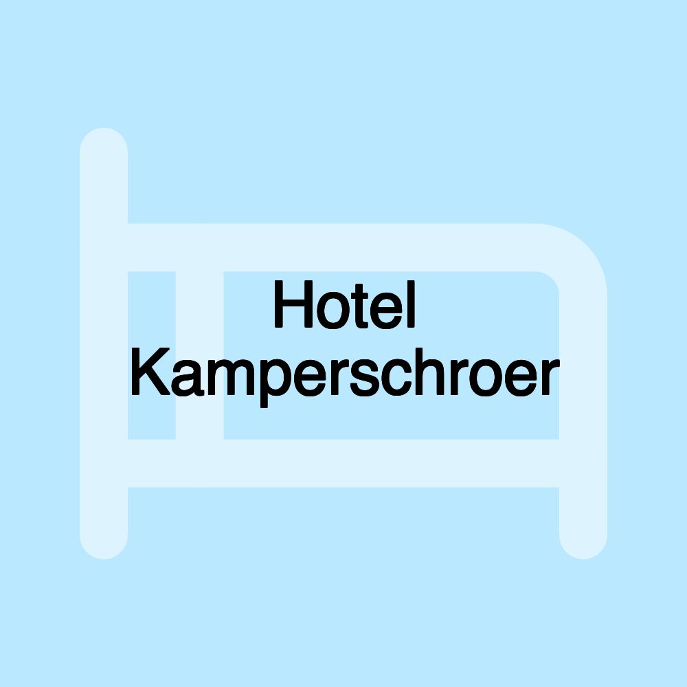 Hotel Kamperschroer