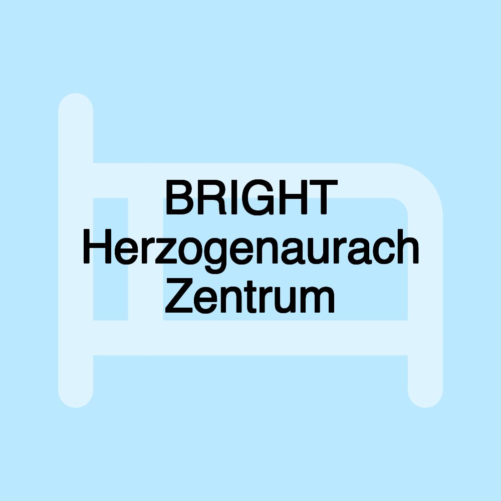 BRIGHT Herzogenaurach Zentrum