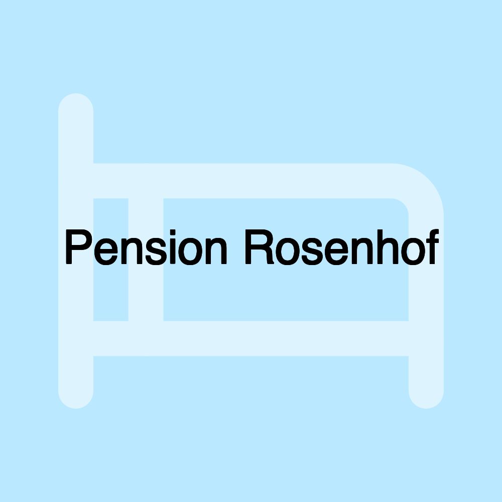 Pension Rosenhof