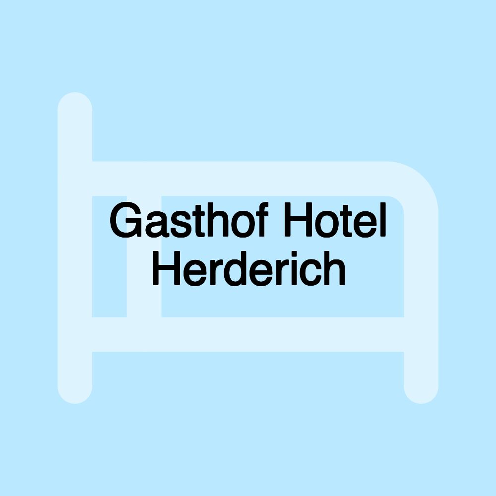 Gasthof Hotel Herderich