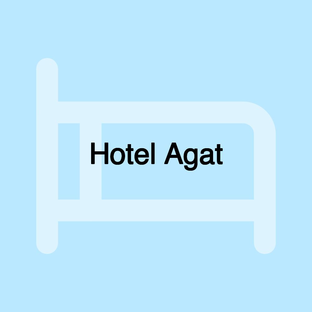 Hotel Agat