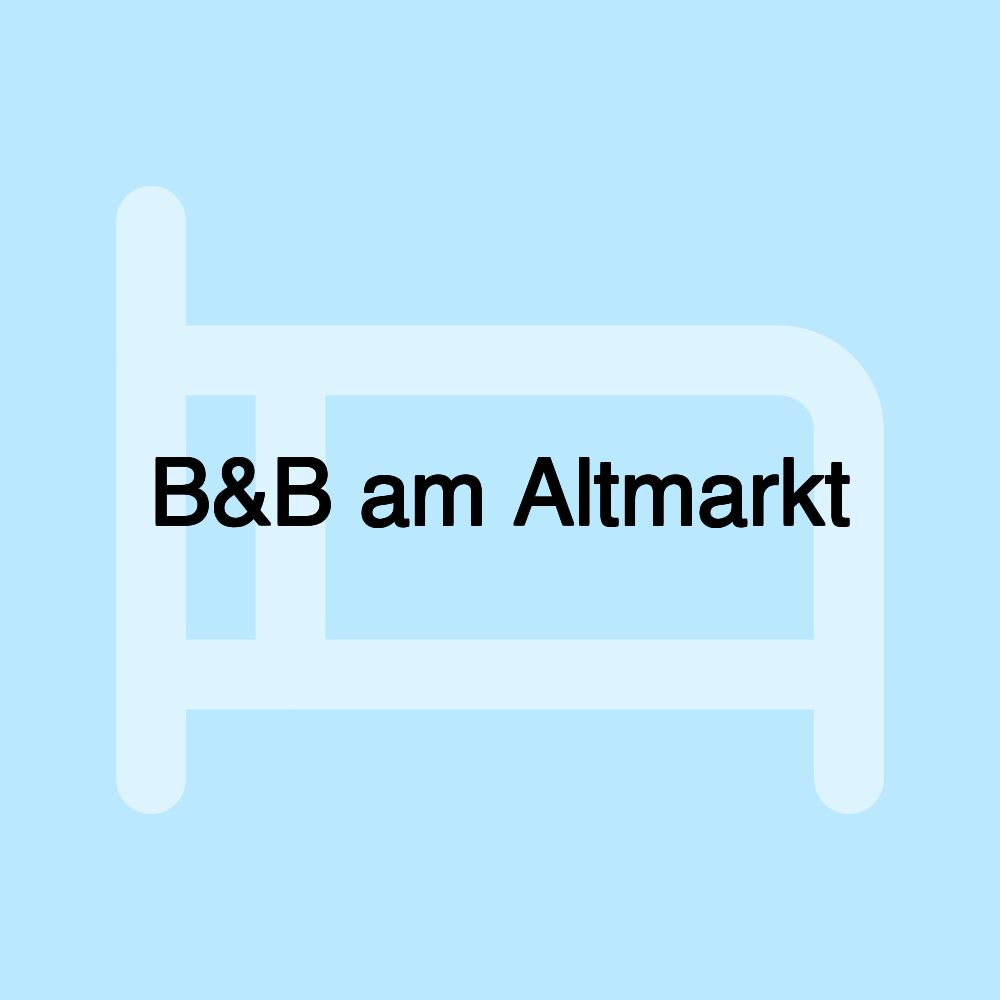 B&B am Altmarkt