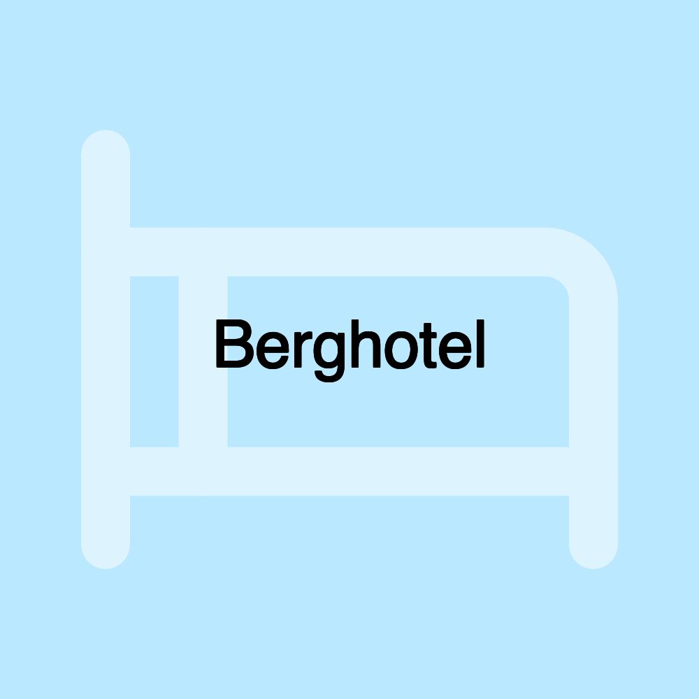 Berghotel