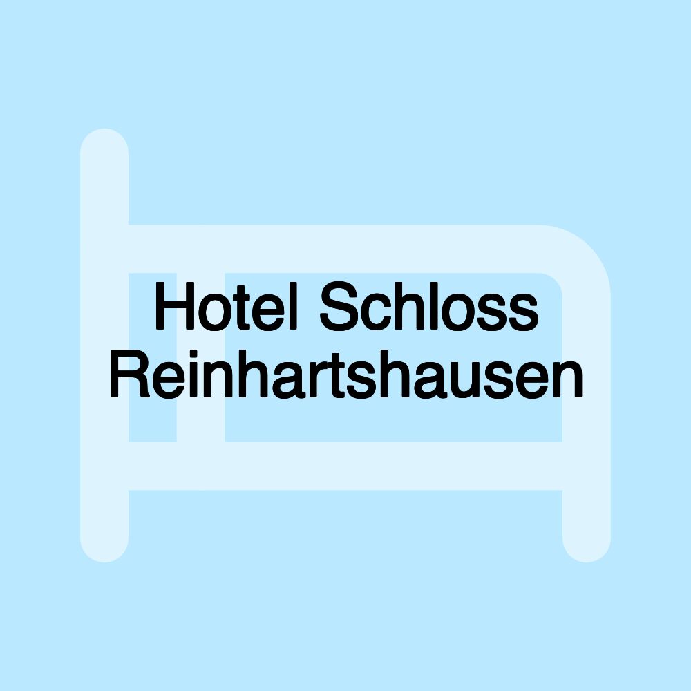 Hotel Schloss Reinhartshausen