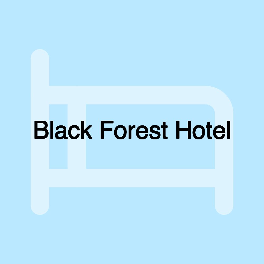 Black Forest Hotel