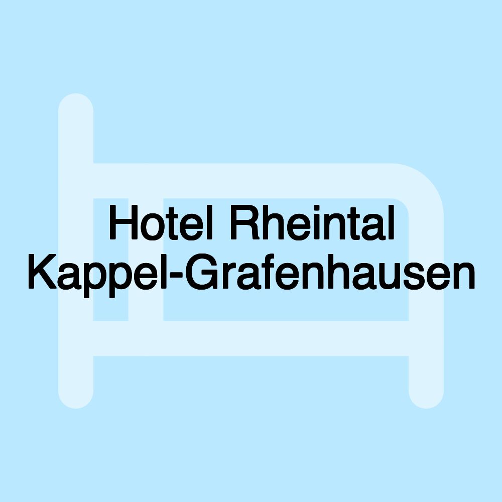 Hotel Rheintal Kappel-Grafenhausen