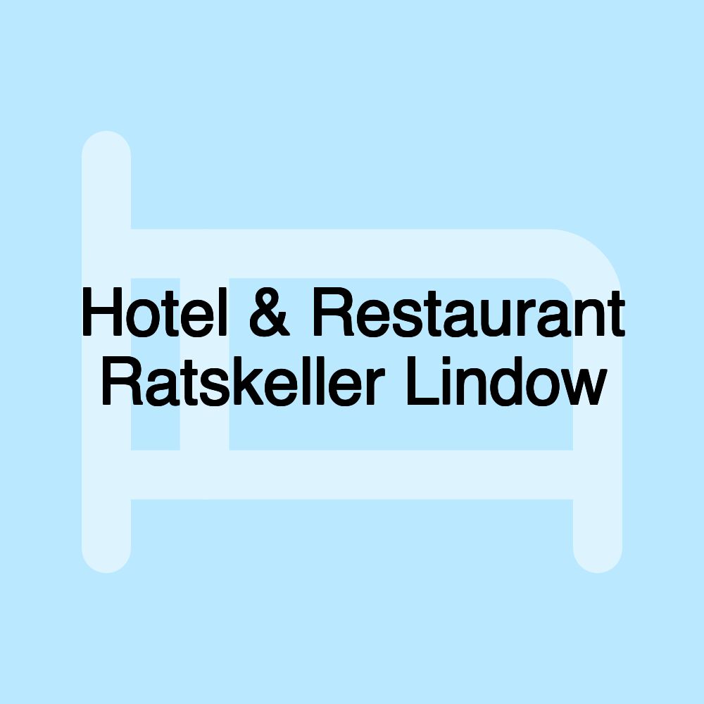 Hotel & Restaurant Ratskeller Lindow