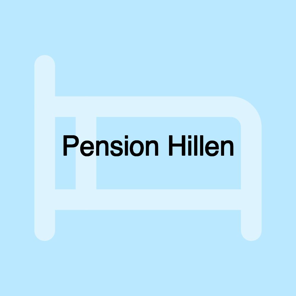 Pension Hillen