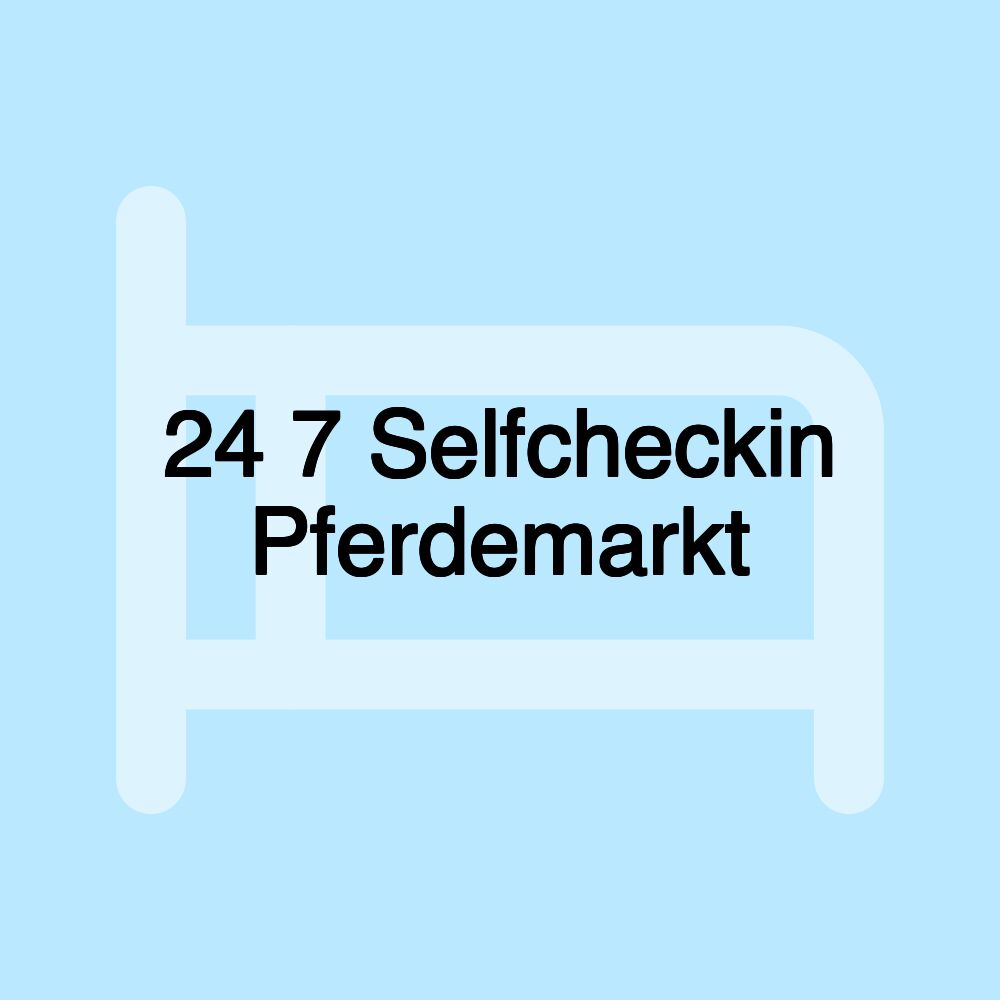 24 7 Selfcheckin Pferdemarkt