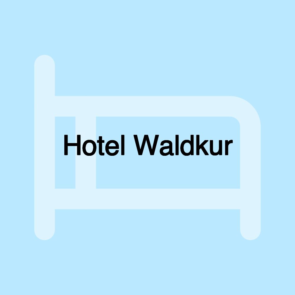 Hotel Waldkur