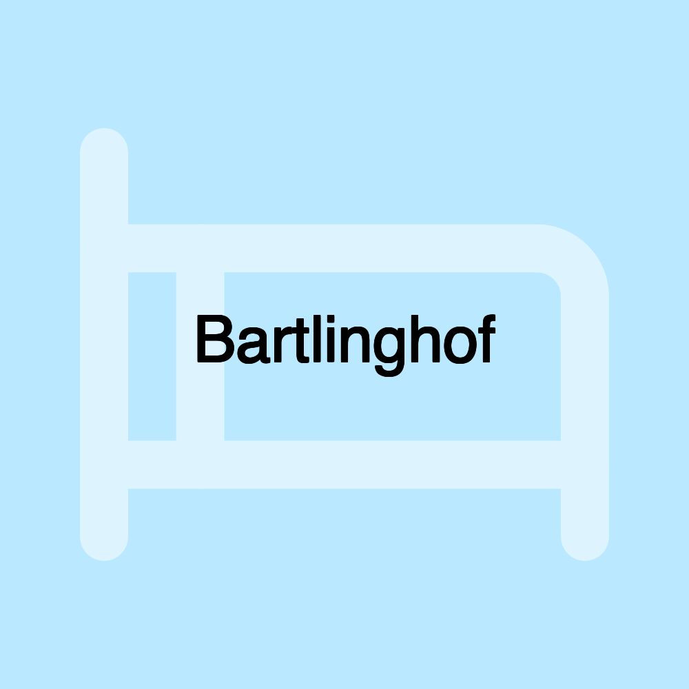 Bartlinghof