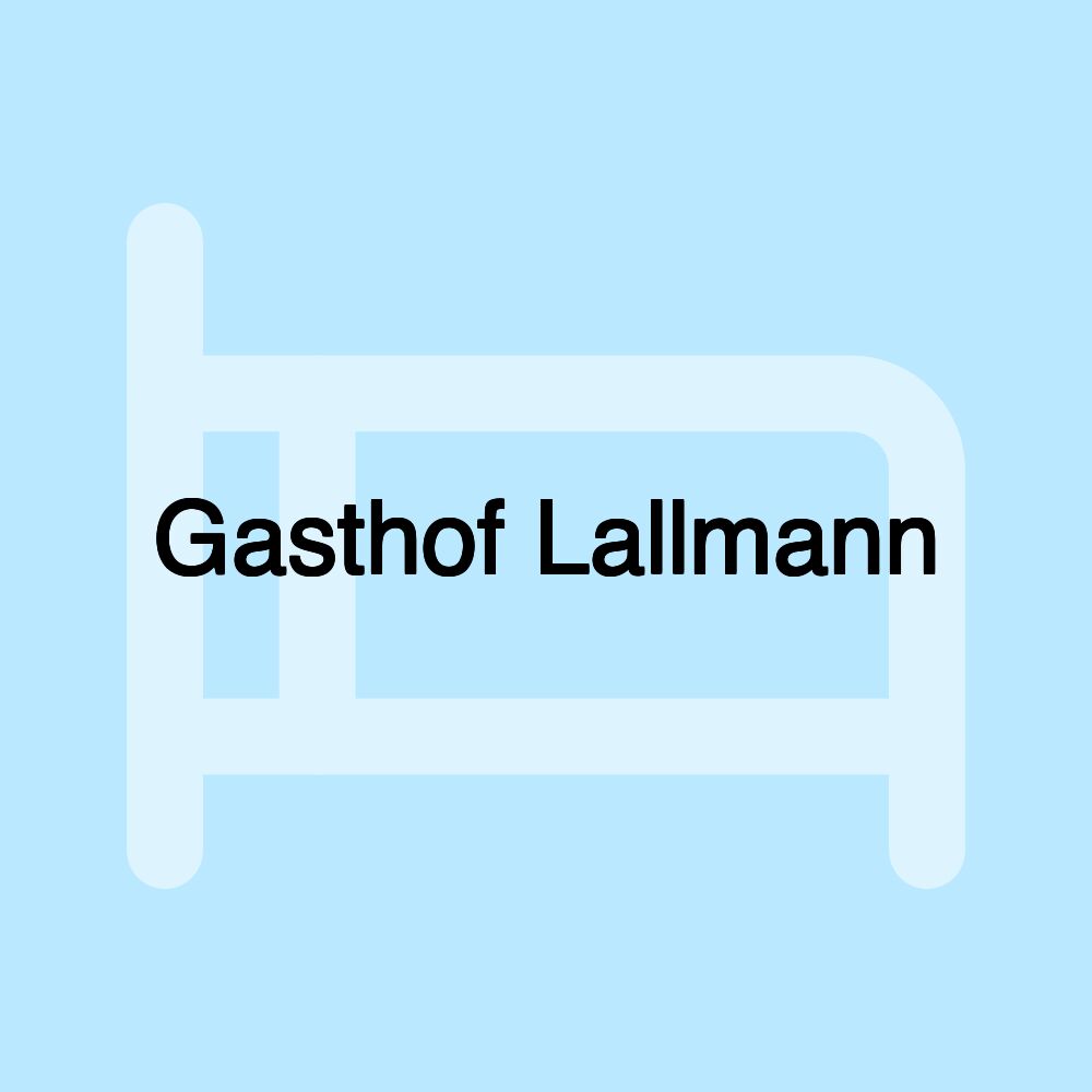 Gasthof Lallmann