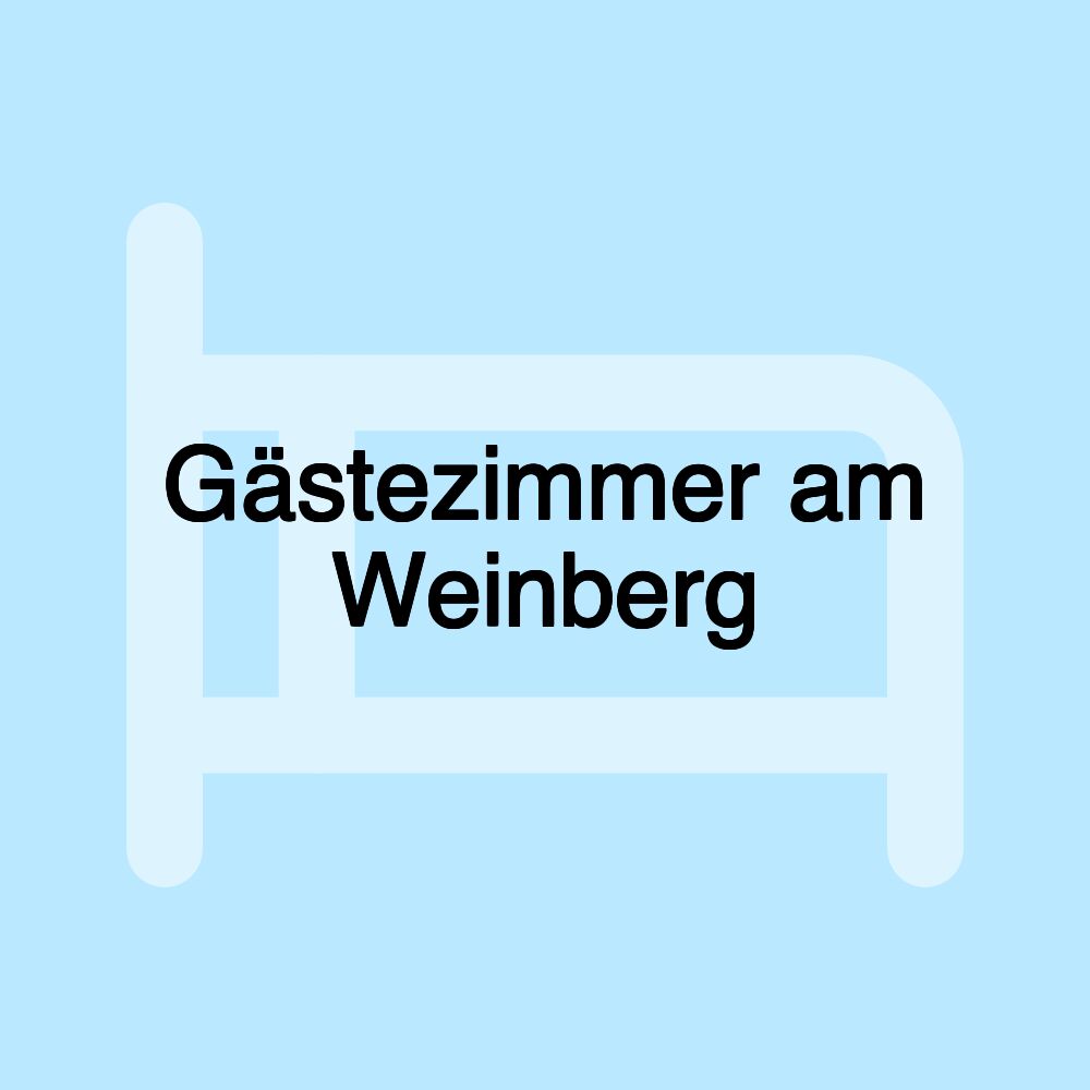 Gästezimmer am Weinberg