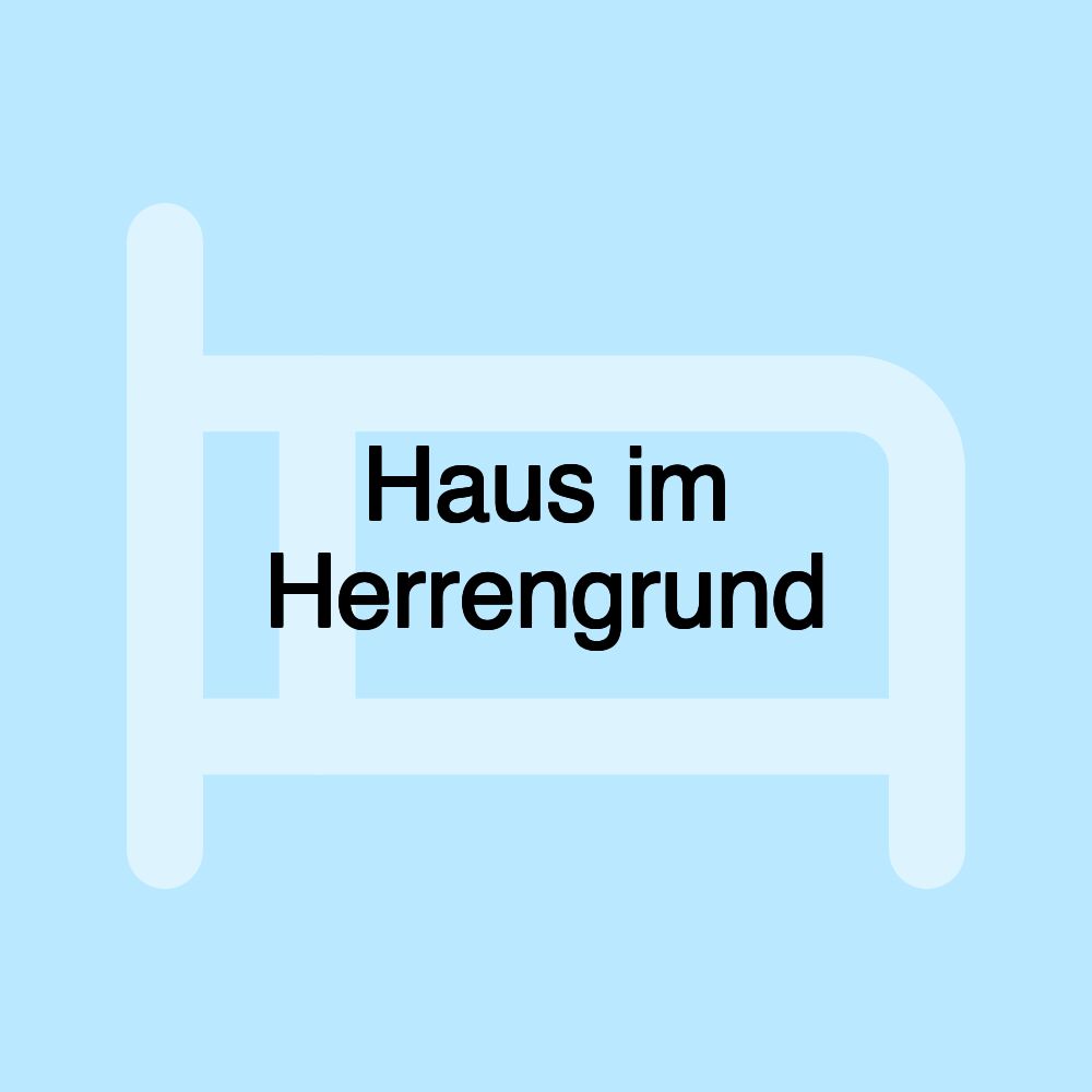 Haus im Herrengrund