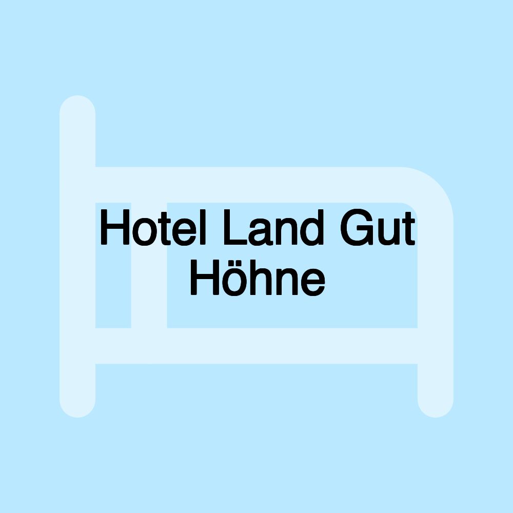 Hotel Land Gut Höhne