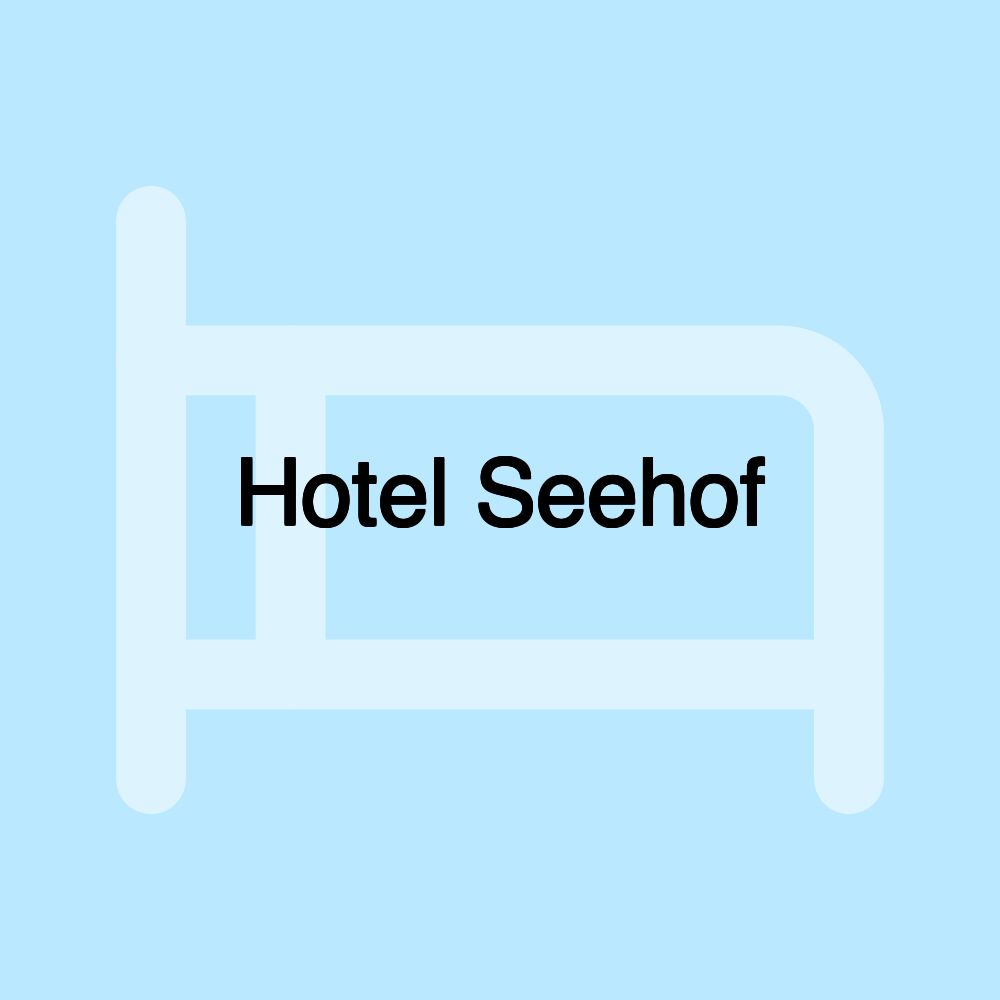 Hotel Seehof