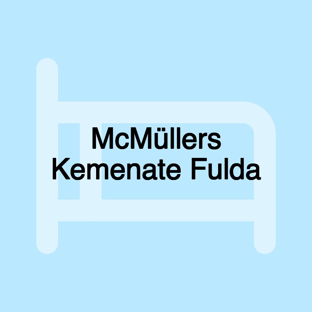 McMüllers Kemenate Fulda