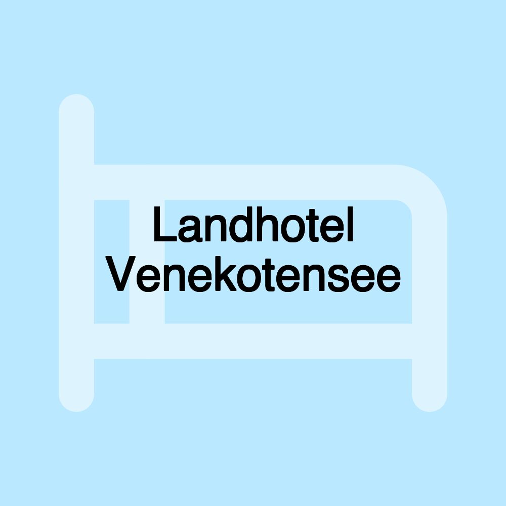 Landhotel Venekotensee