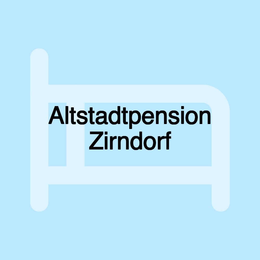 Altstadtpension Zirndorf