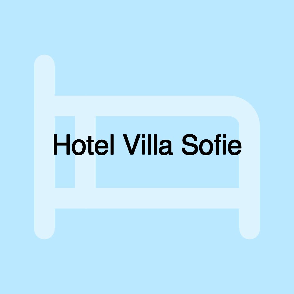 Hotel Villa Sofie