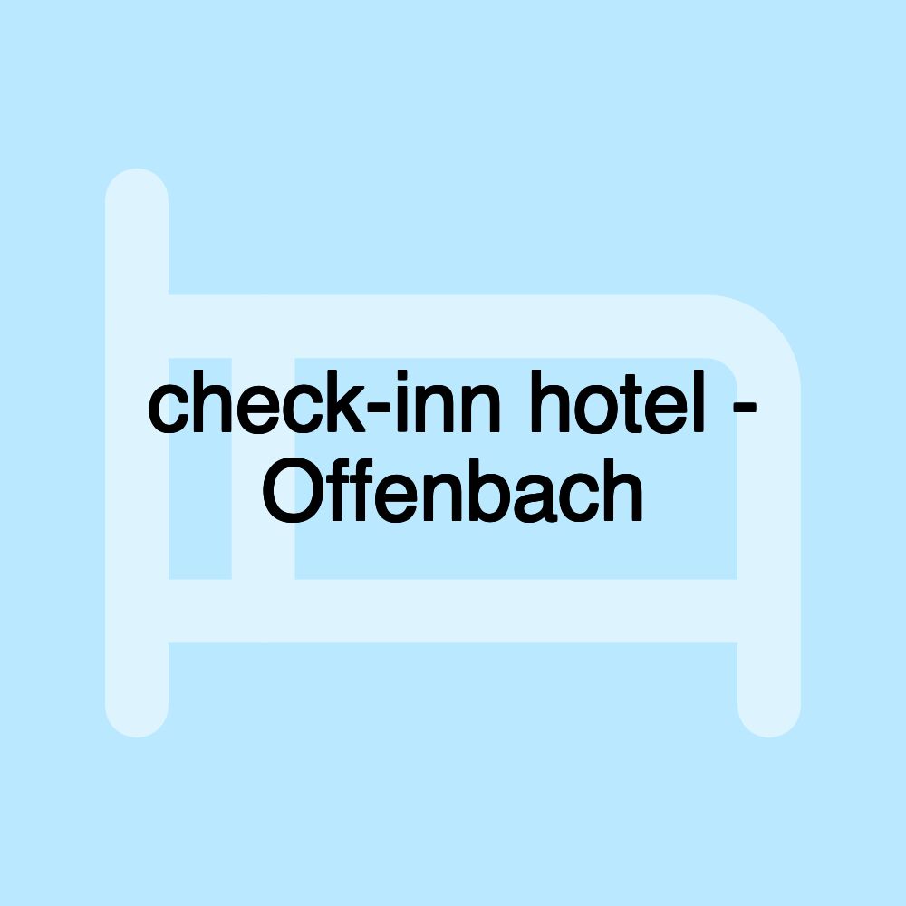 check-inn hotel - Offenbach