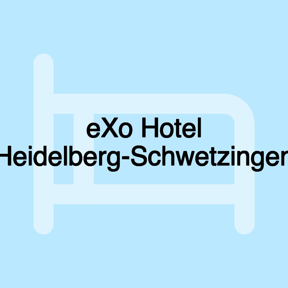 eXo Hotel Heidelberg-Schwetzingen