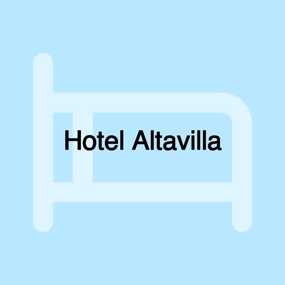 Hotel Altavilla