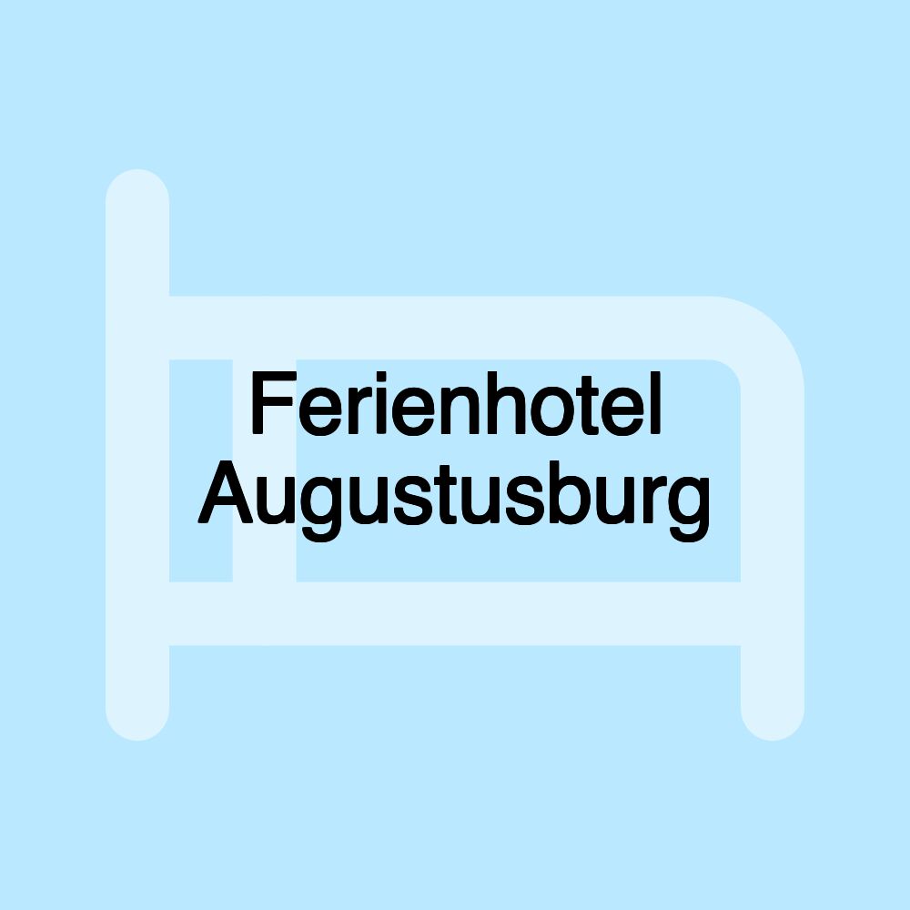 Ferienhotel Augustusburg