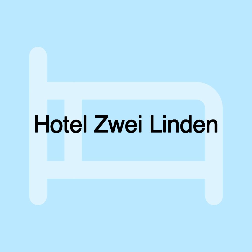 Hotel Zwei Linden