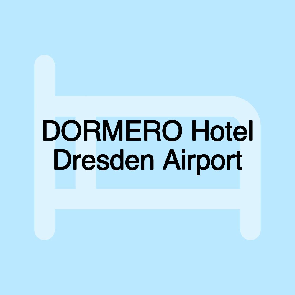 DORMERO Hotel Dresden Airport