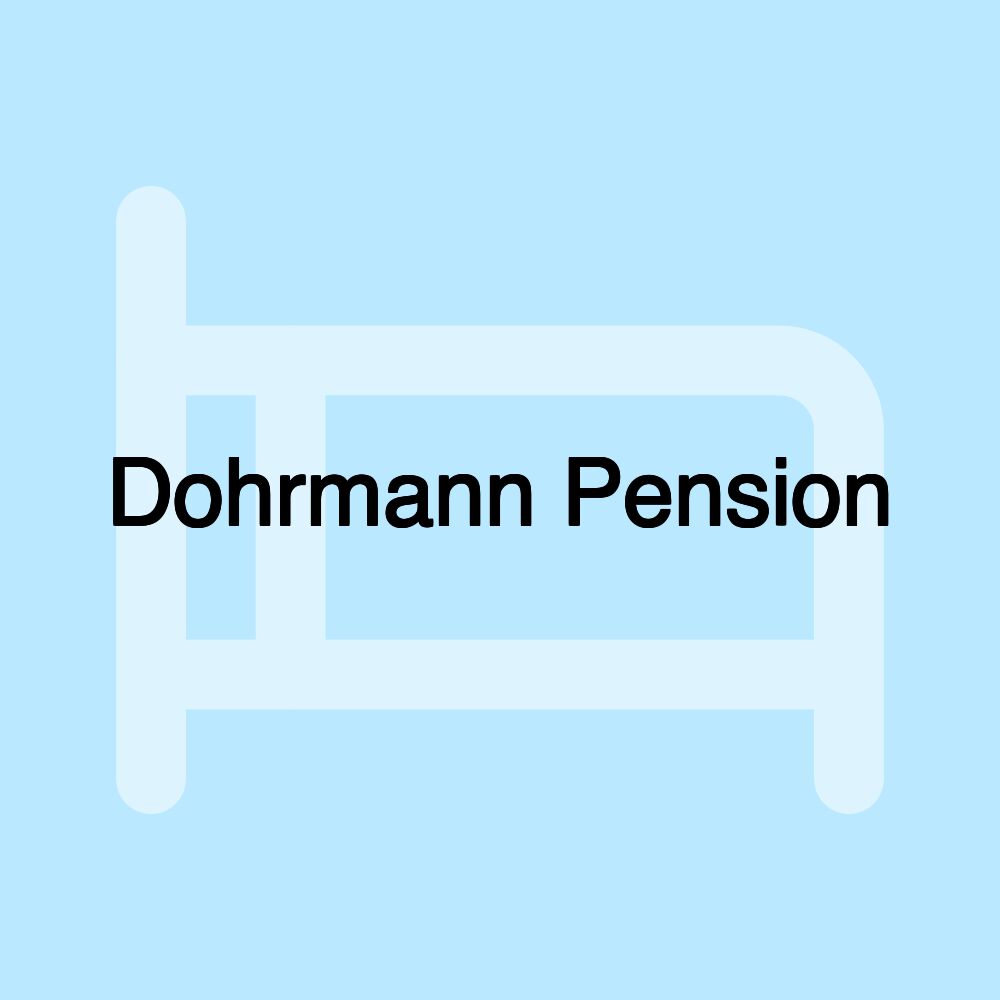 Dohrmann Pension