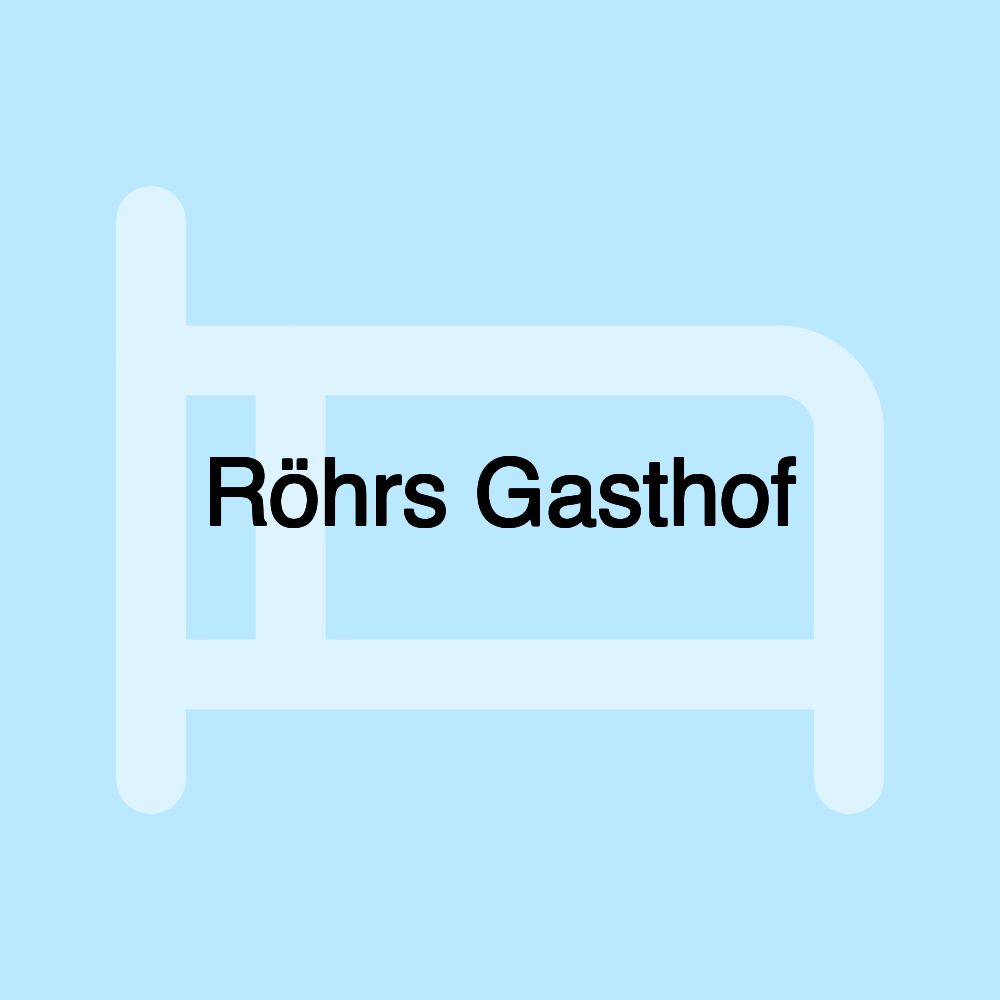 Röhrs Gasthof