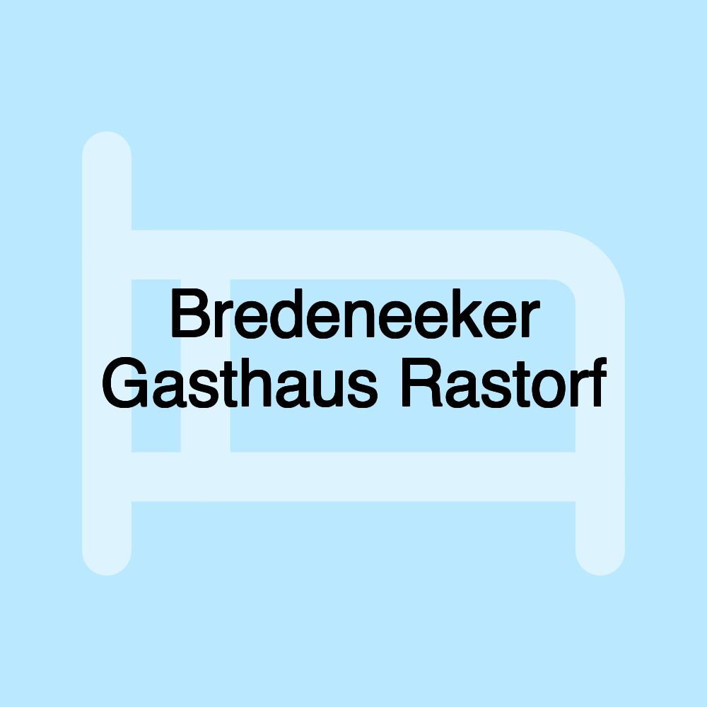 Bredeneeker Gasthaus Rastorf