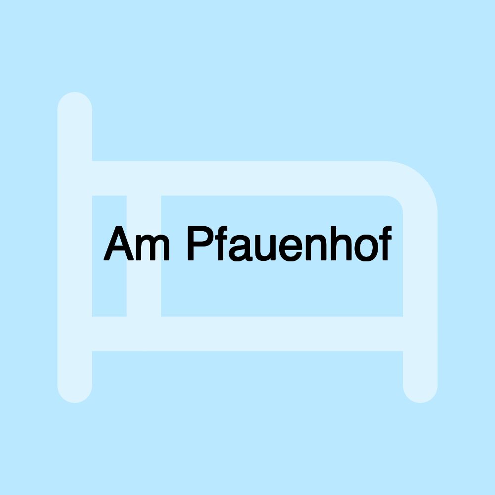 Am Pfauenhof