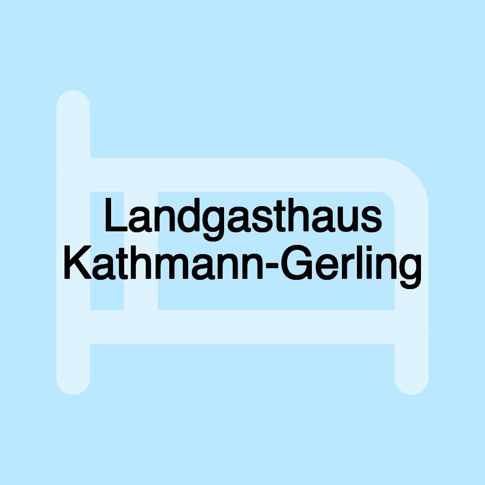 Landgasthaus Kathmann-Gerling