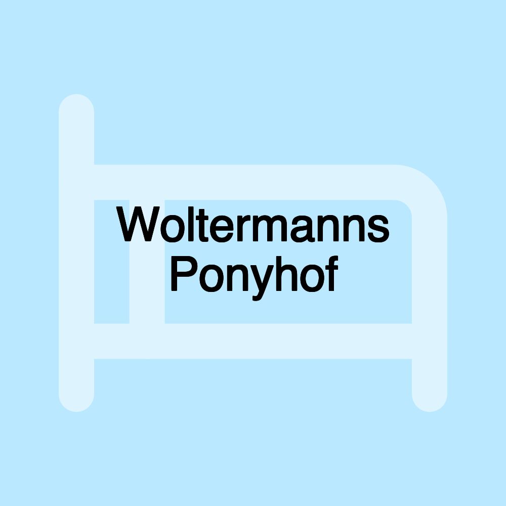 Woltermanns Ponyhof