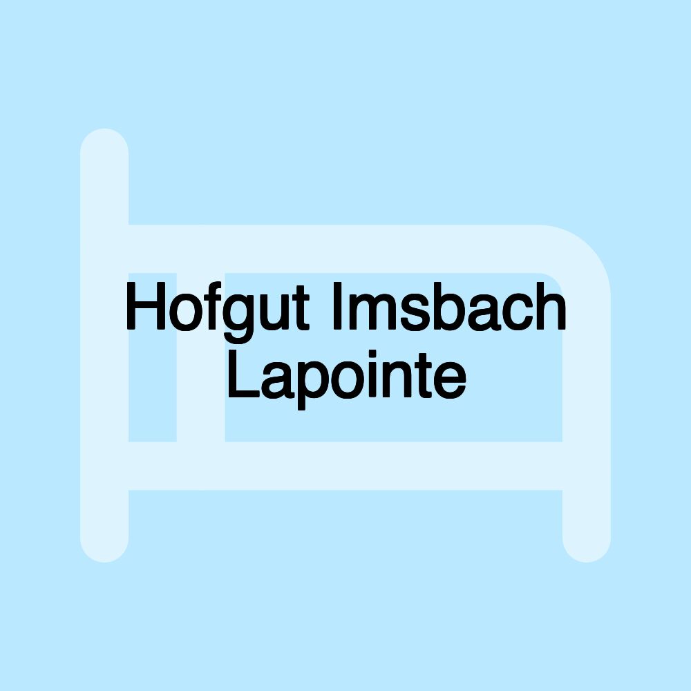 Hofgut Imsbach Lapointe