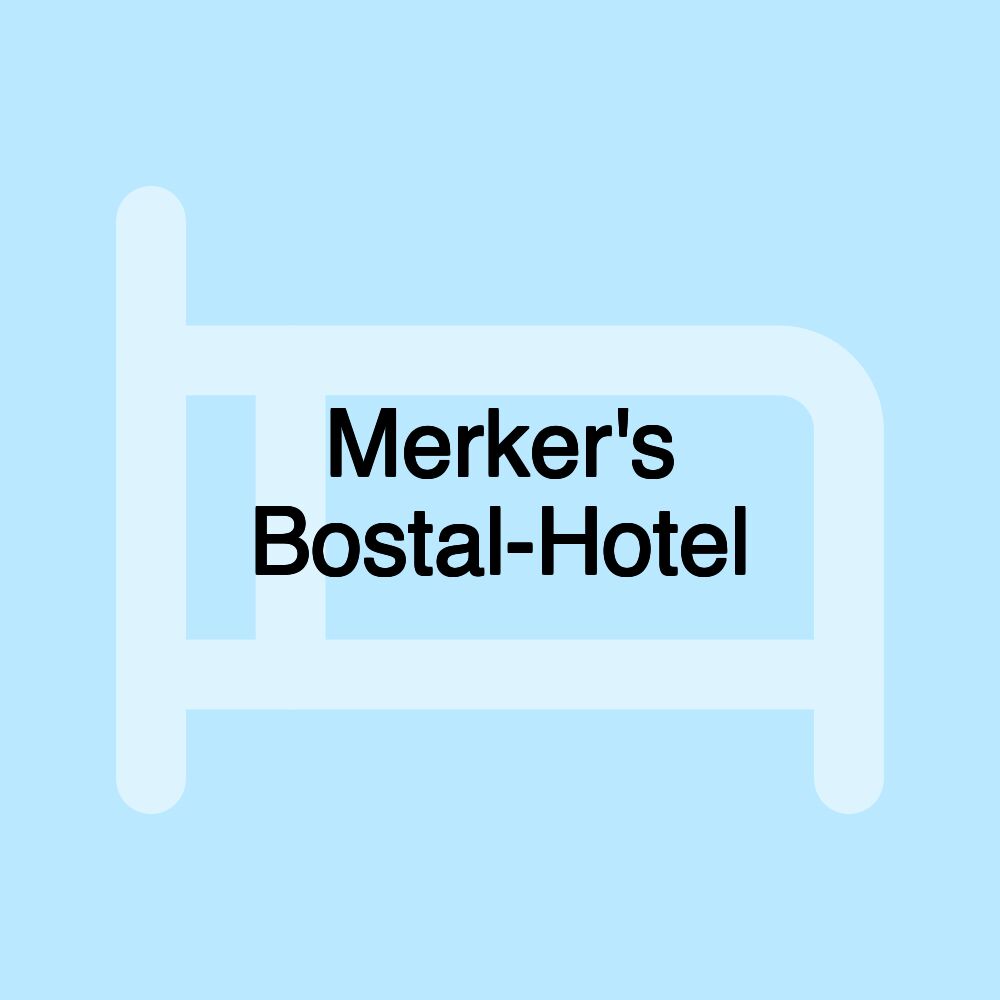 Merker's Bostal-Hotel