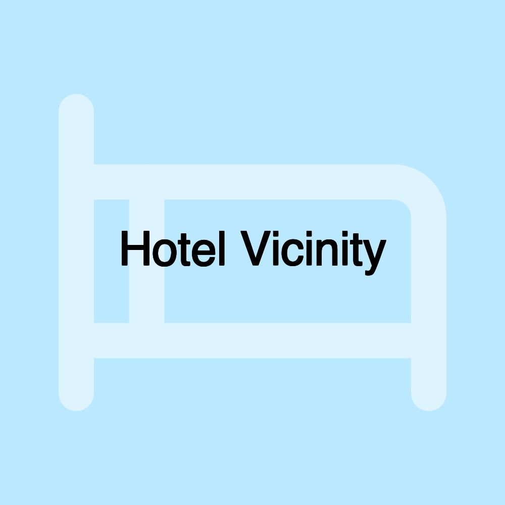 Hotel Vicinity