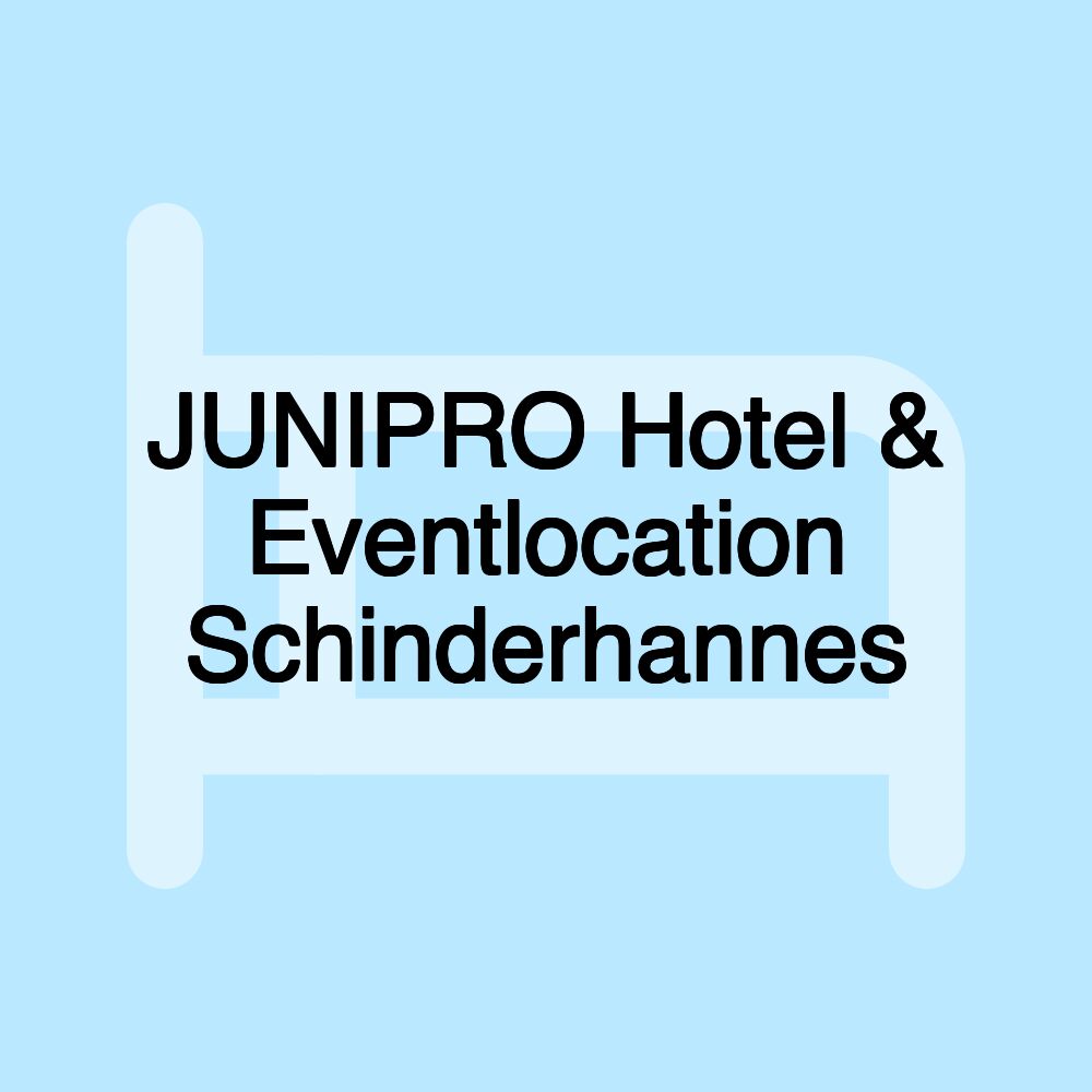 JUNIPRO Hotel & Eventlocation Schinderhannes