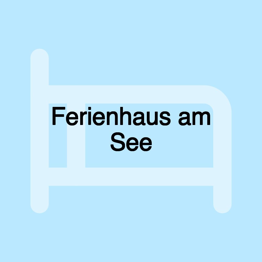 Ferienhaus am See