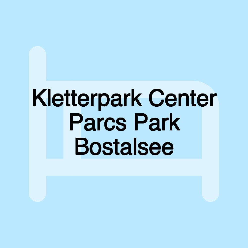 Kletterpark Center Parcs Park Bostalsee